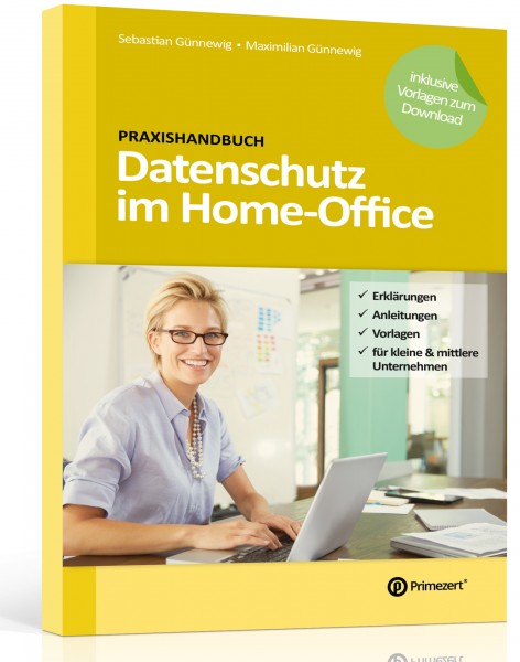 Praxishandbuch: Datenschutz im Home-Office
